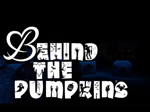 Behind the Pumpkins (Intro)